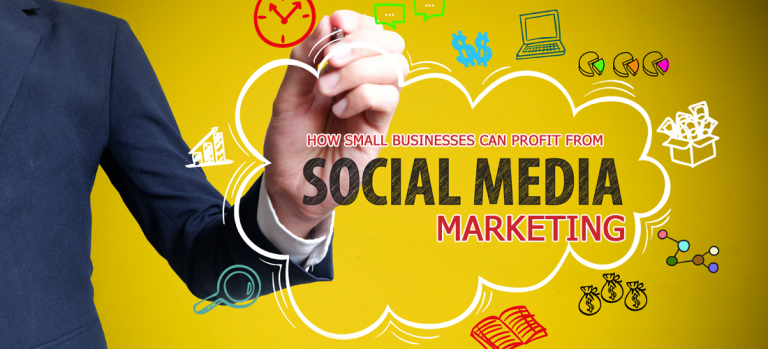 How Small Businesses Can Profit from Social Media Marketing
